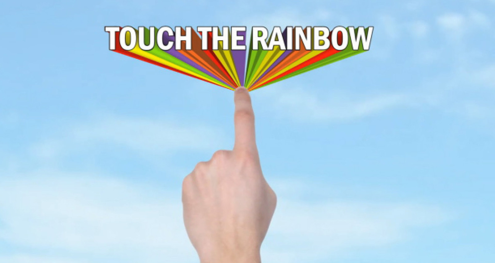 Touch the Rainbow 