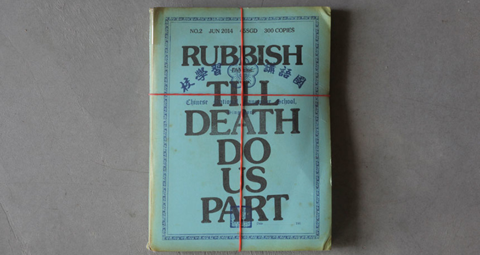 Rubbish Famzine. Till Death Do Us Part 