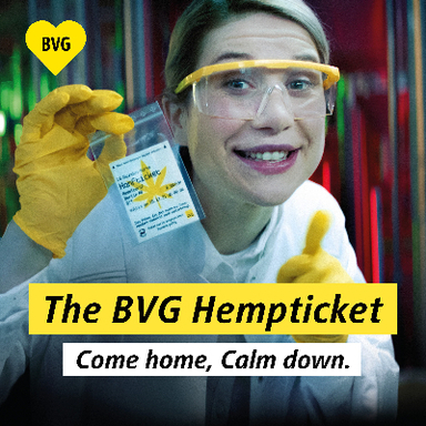 The BVG Hempticket – Come home, calm down.