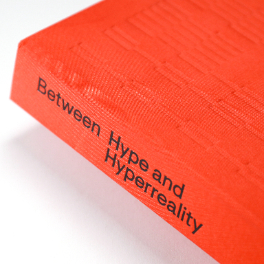 Between Hype and Hyperreality
