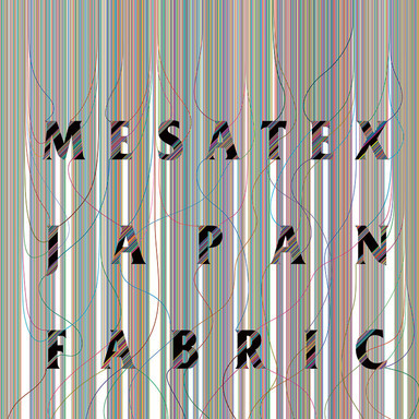 Mesatex Japan Fabric 2009