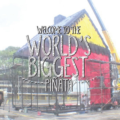 The Worlds Biggest Pinata