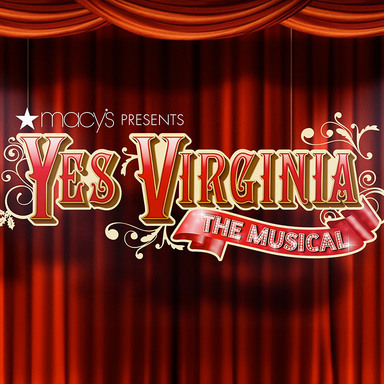 Yes, Virginia The Musical