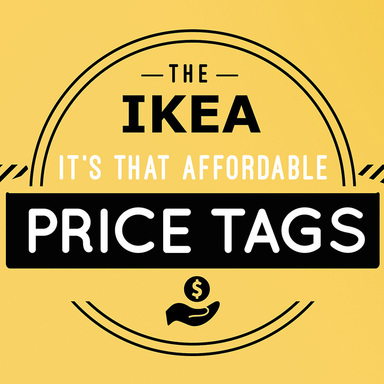 IKEA It's that affordable PRICE TAGs