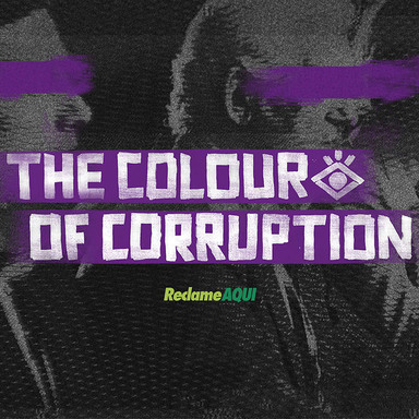 The Colour of Corruption