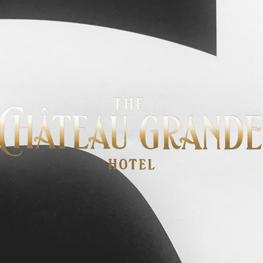 The Château Grande Hotel Branding