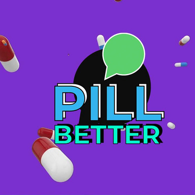 Pill Better