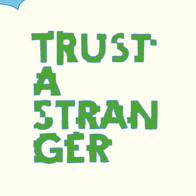 Trust a Stranger